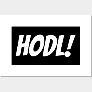 HODL! White Posters and Art